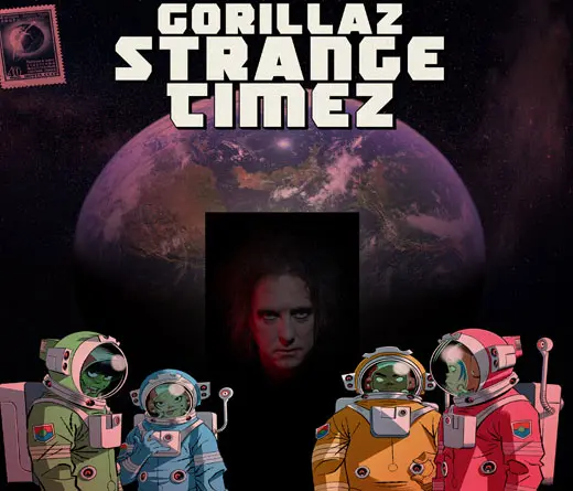 Gorillaz  junto a Robert Smith presenta Strange Timez, el sexto episodio de Song Machine.